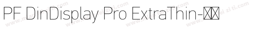 PF DinDisplay Pro ExtraThin字体转换